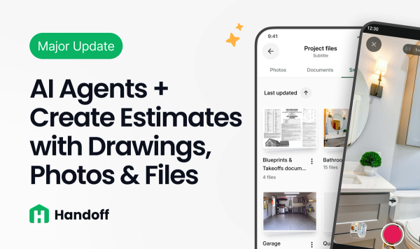 NEW: AI Agents + Generate Estimates from Drawings, Photos, and More