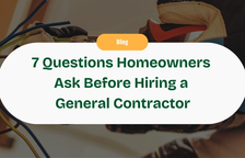 7 Questions Every Homeowner Asks Before Hiring a General Contractor and How To Answer Them — Handoff Blog