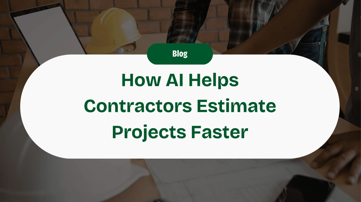 How To Use AI To Estimate Your Construction Projects