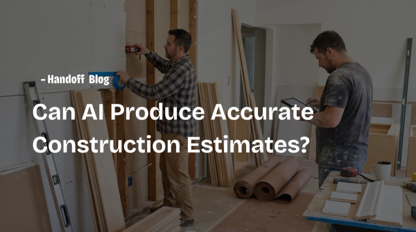 Can AI Produce Accurate Construction Estimates?