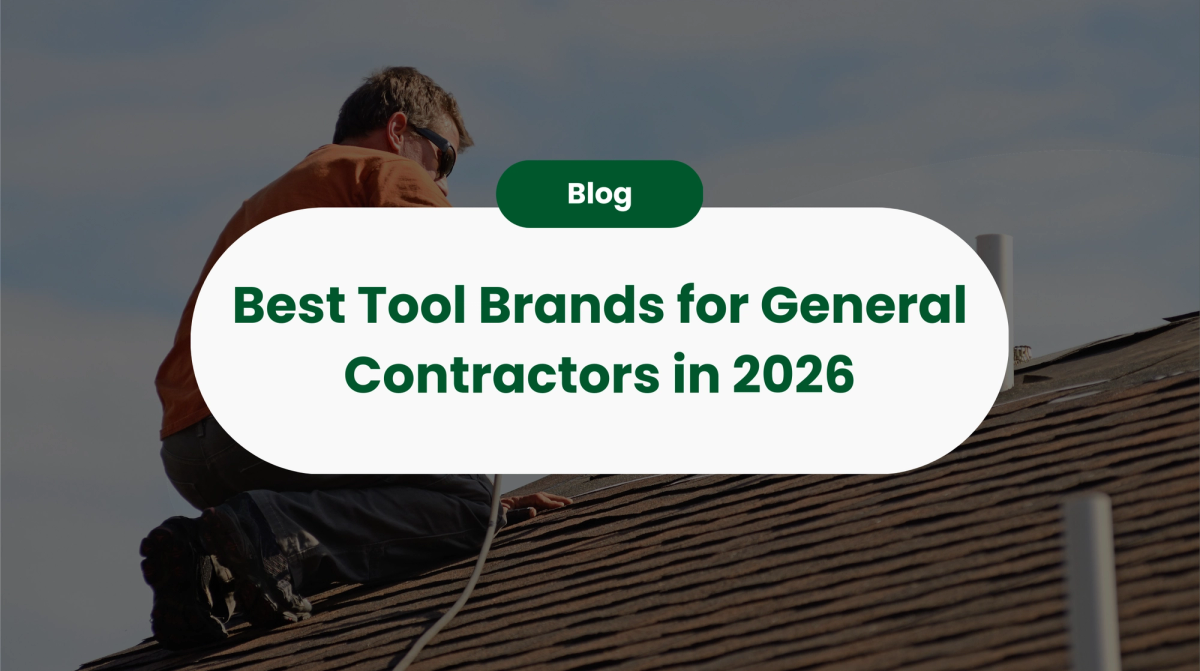 Best Tool Brands for General Contractors in 2026