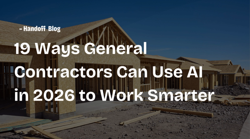 19 Ways General Contractors Can Use AI to Turn on Easy Mode in 2026