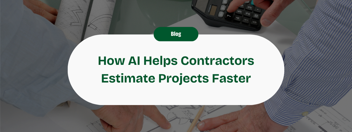 How To Use AI To Estimate Your Construction Projects