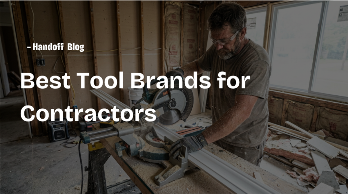 Best Tool Brands for Contractors