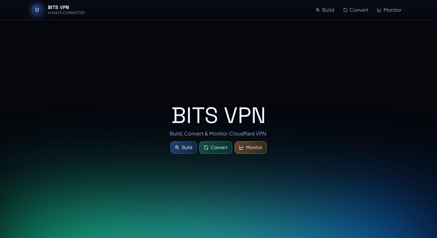 BITS VPN — Builder, Converter & Monitor VPN Cloudflare