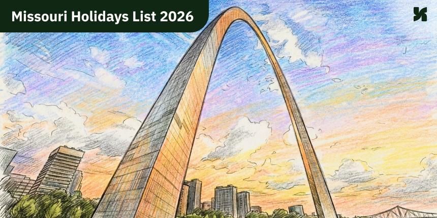 List of Holidays in Missouri 2026