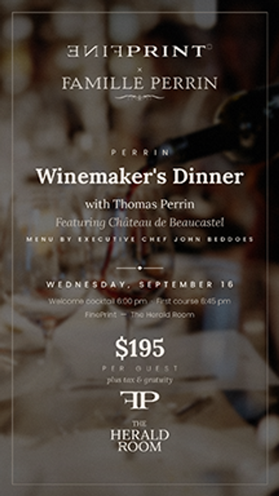 Perrin Winemaker's Dinner with Thomas Perrin