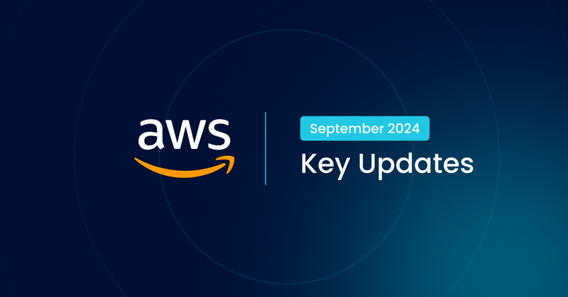 This month in AWS: Key Updates for Cost Optimization & GenAI (September 2024)