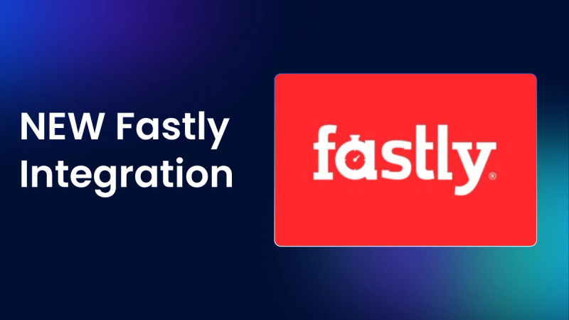 New Fastly Integration for Inform — attribute and optimize CDN spend faster