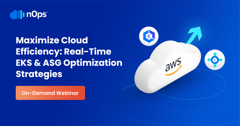 Maximize Cloud Efficiency: Real-Time EKS & ASG Optimization Strategies