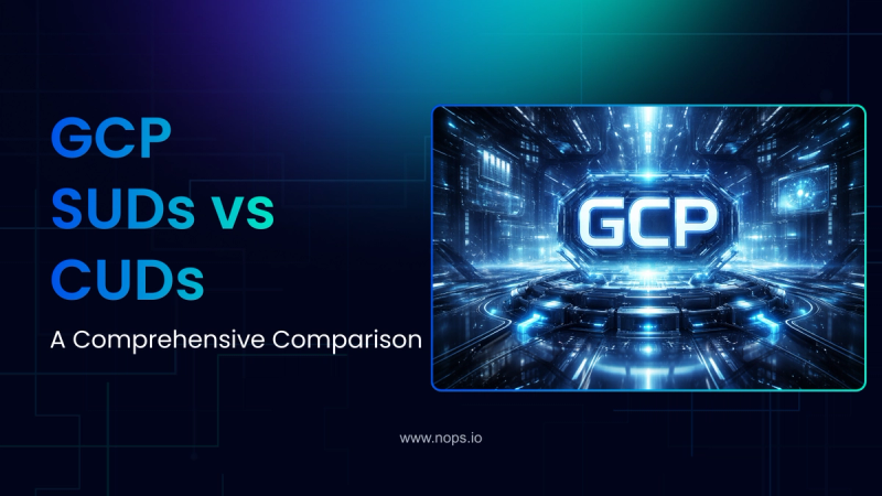 GCP Committed Use Discount vs Sustained Use Discount (GCP CUD vs SUD)
