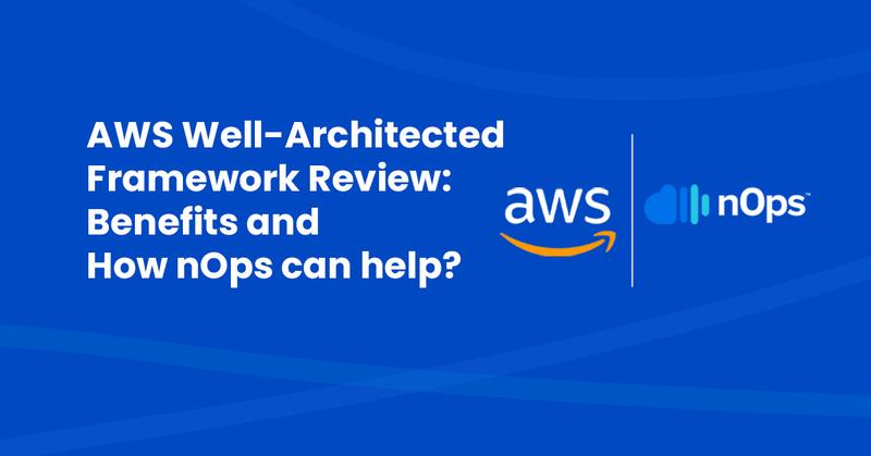 AWS Well-Architected Framework Review