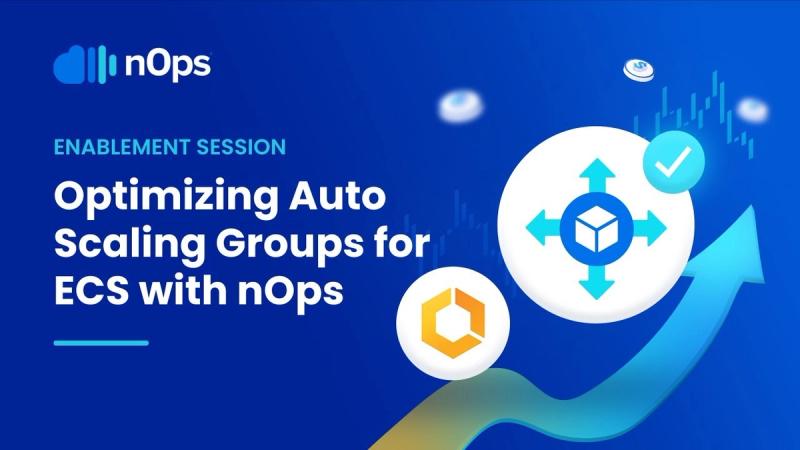Optimizing Auto Scaling Groups for ECS with nOps