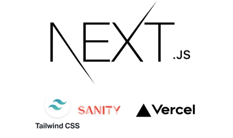 Next.js, Sanity, Tailwind, Vercel
