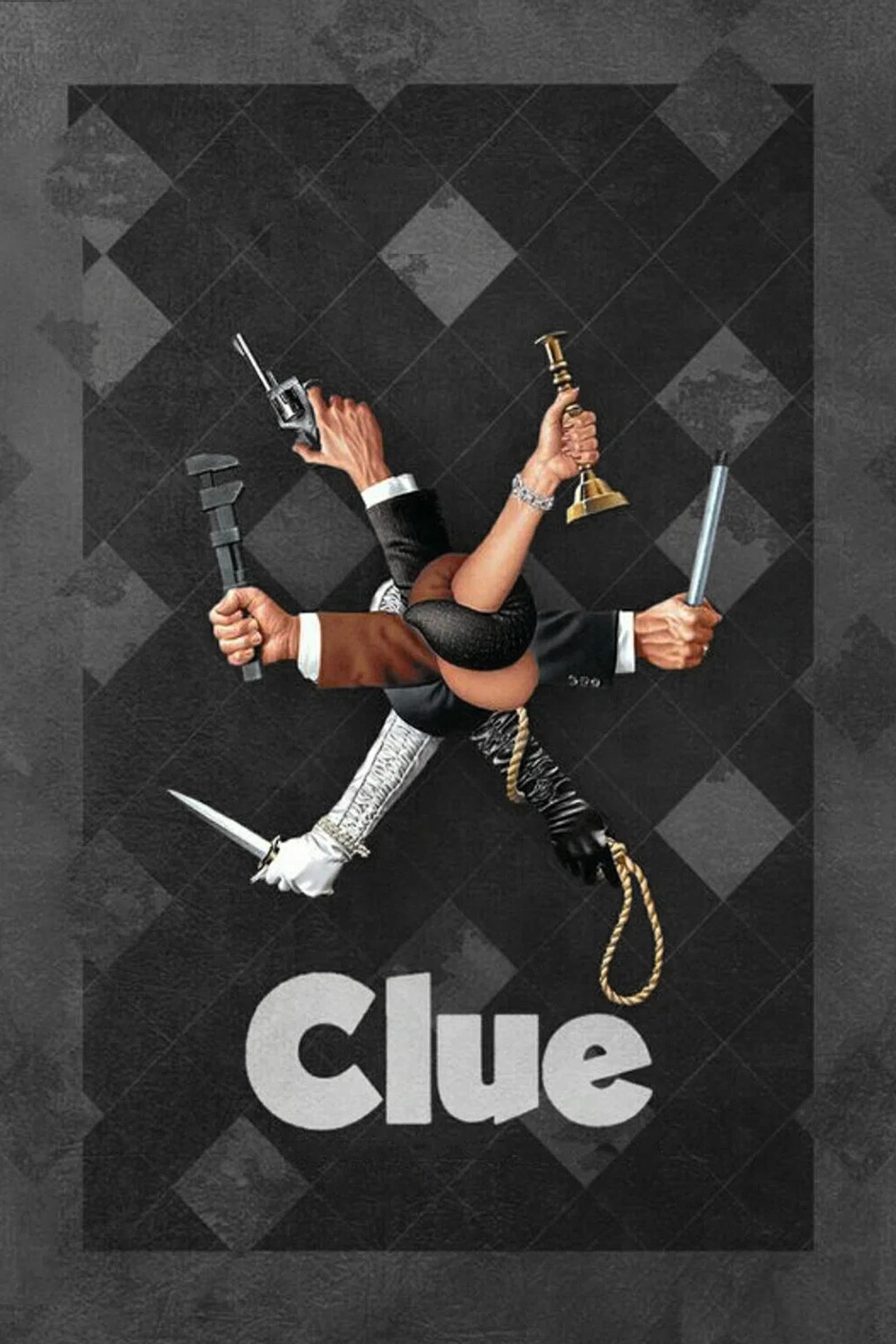 Poster artwork for Clue featuring six arms holding objects associated with the mystery