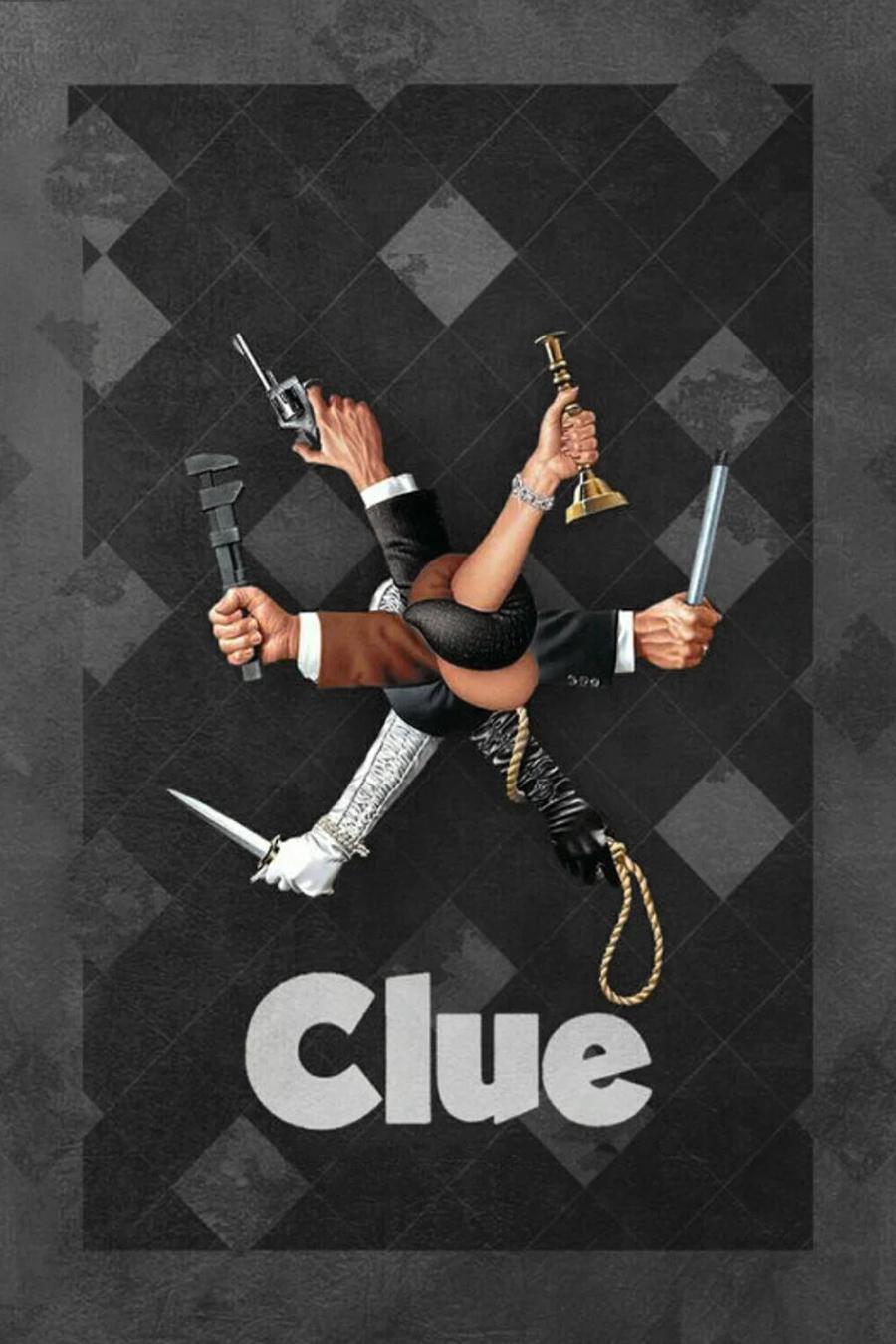 Poster artwork for Clue featuring six arms holding objects associated with the mystery