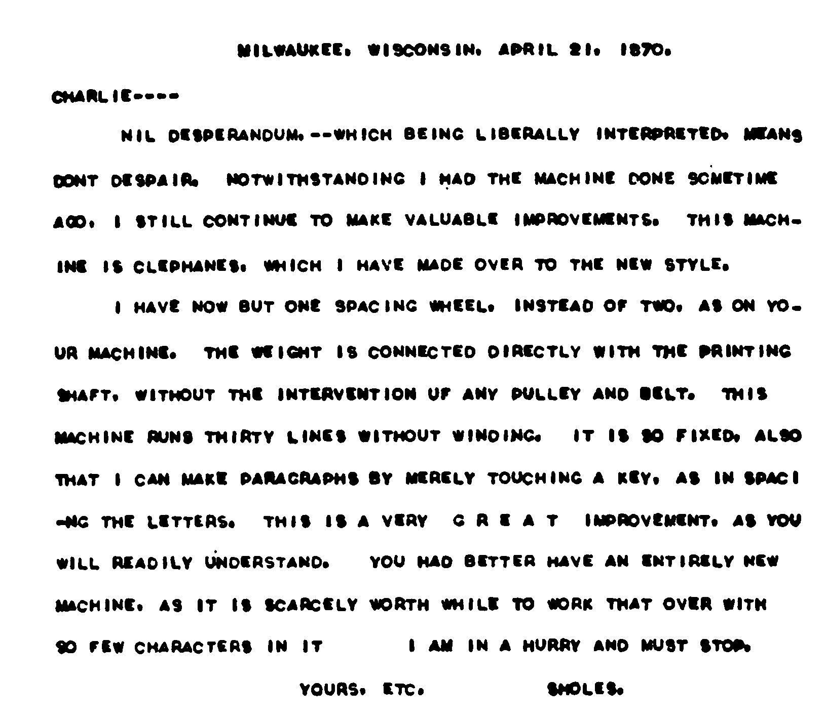 A typed letter from Sholes to Weller dated 21 April 1870, describing a new spacing wheel and paragraph key