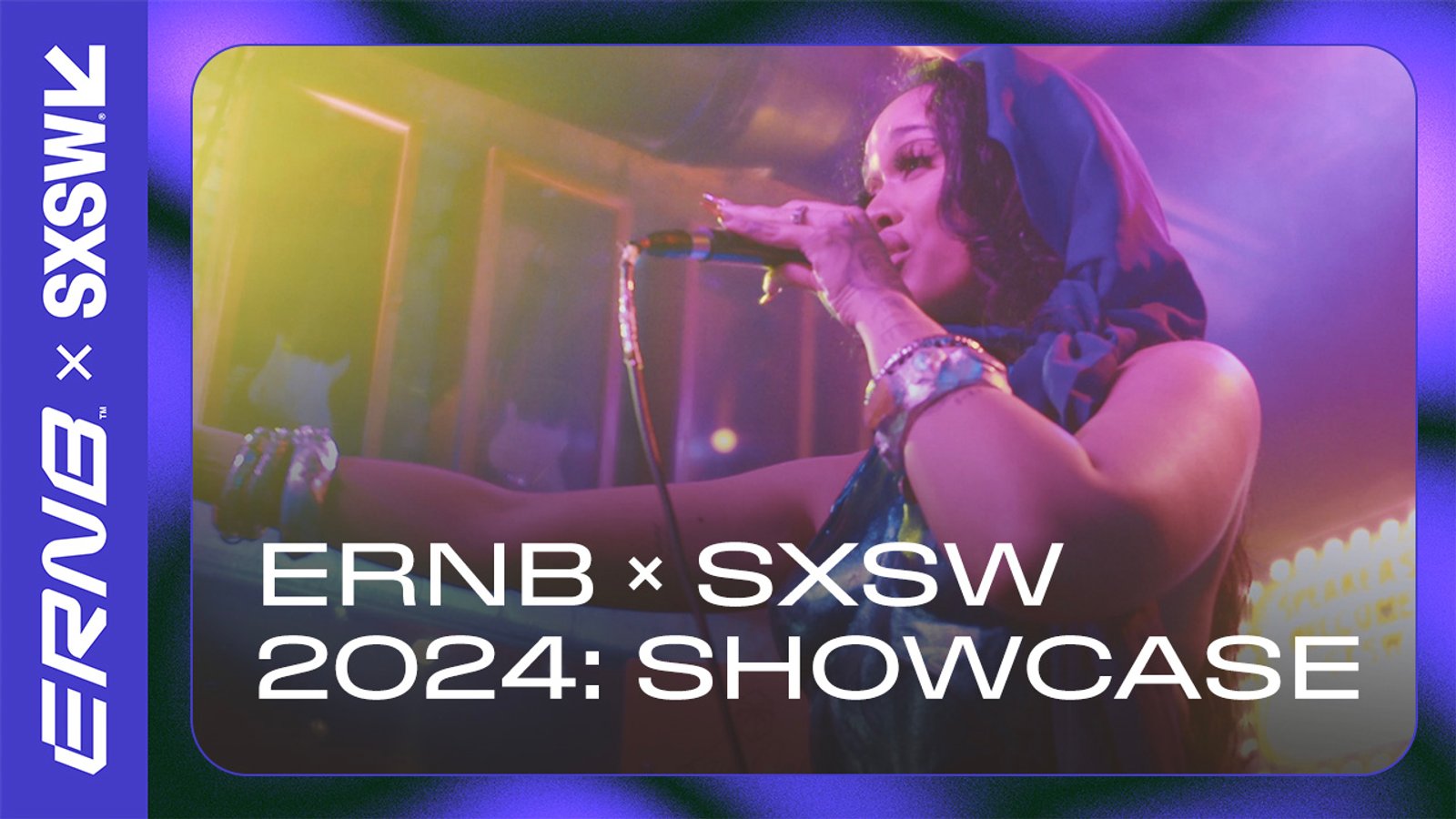 ERNB × SXSW