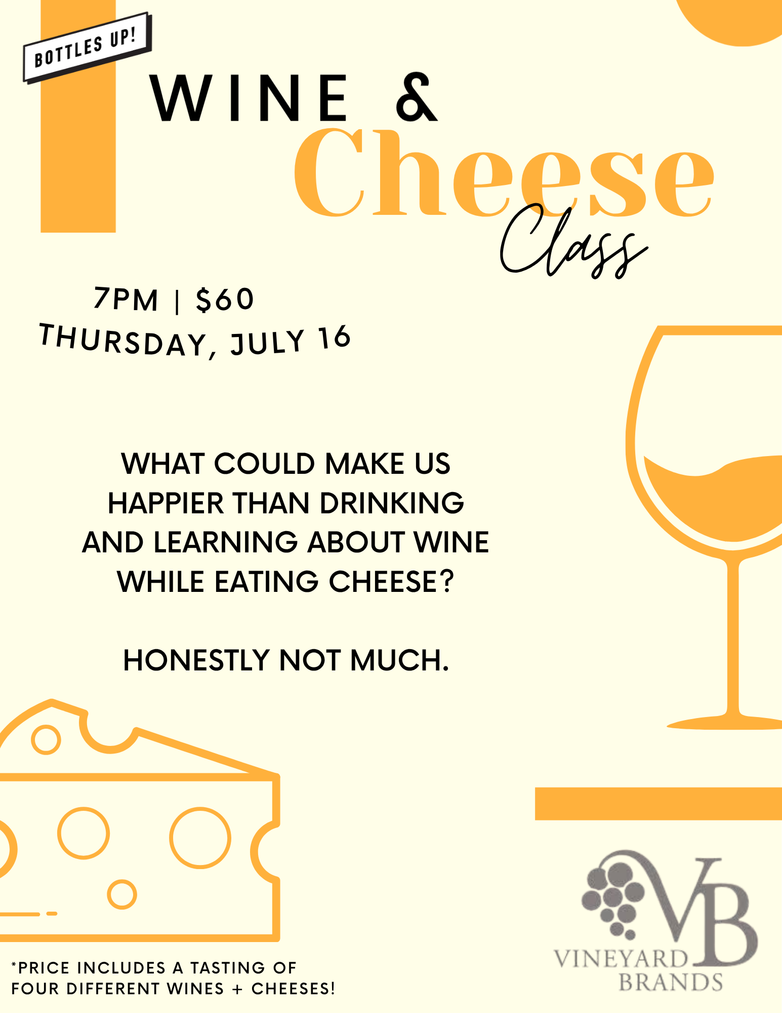 Wine + Cheese Class!