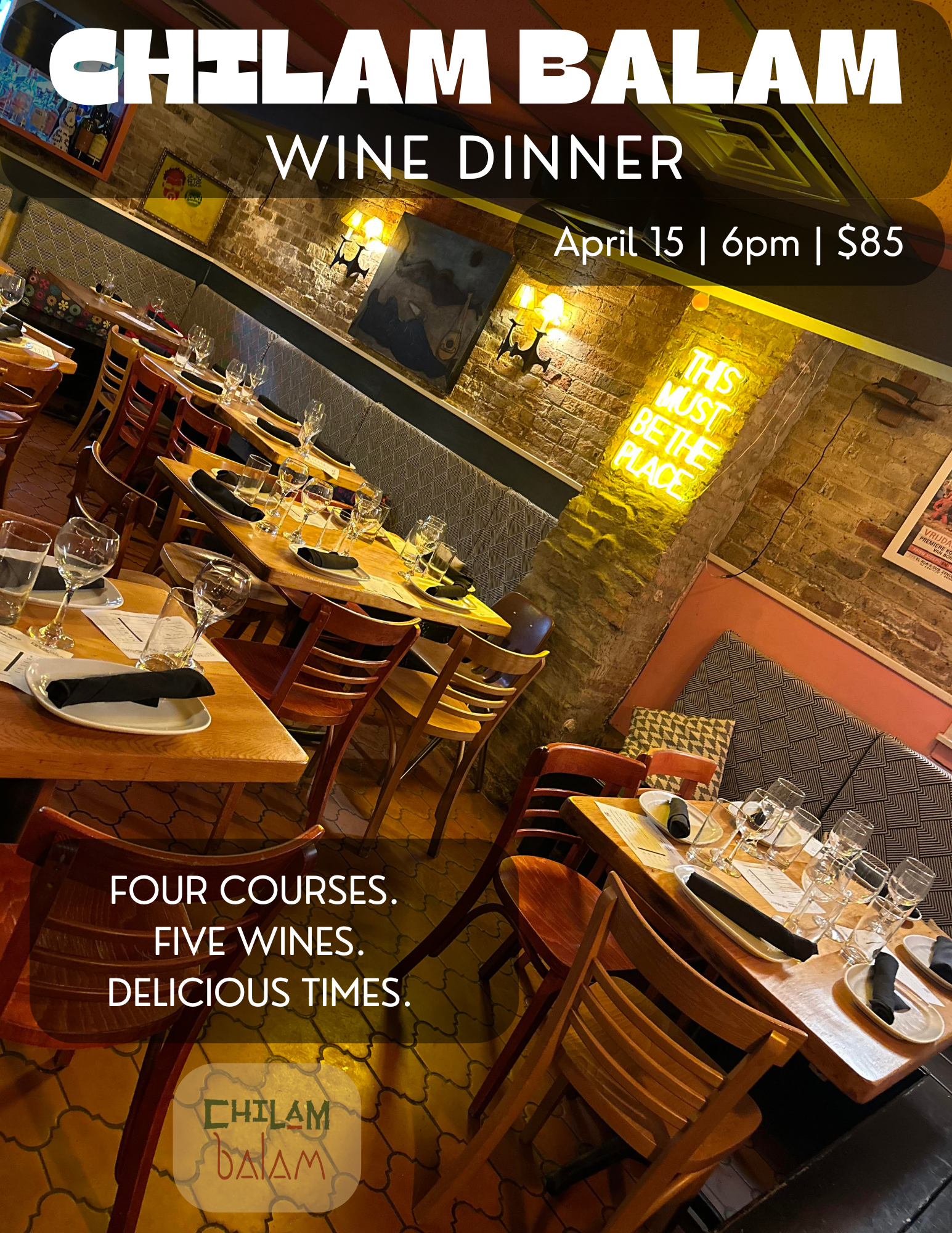 Chilam Balam Wine Dinner!