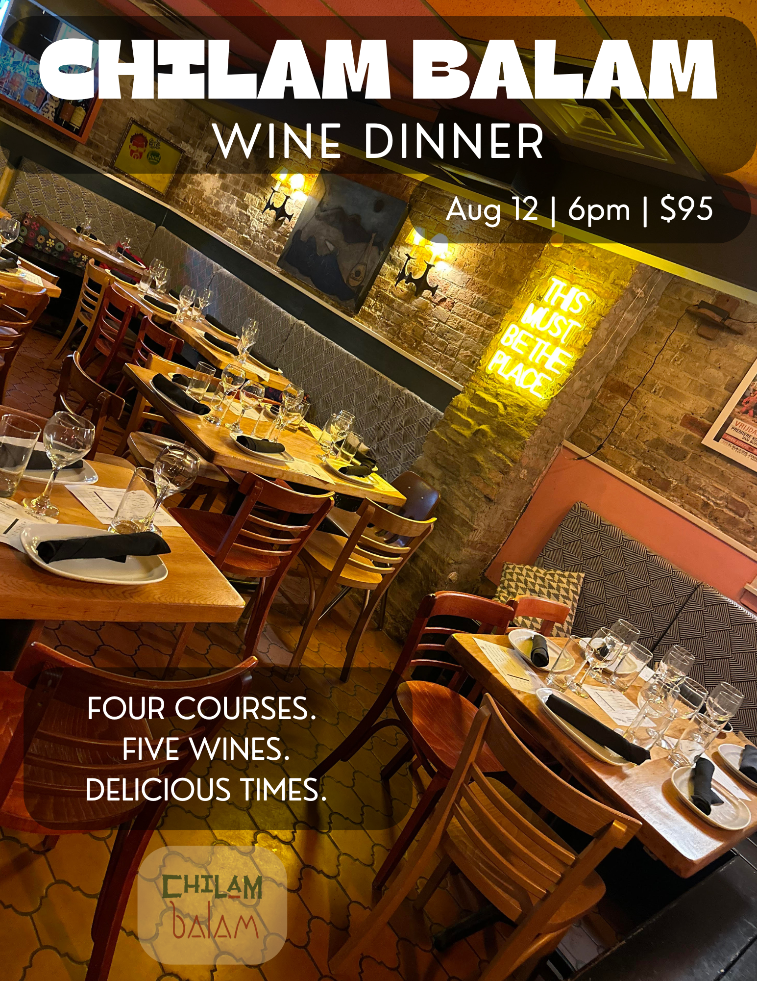 Chilam Balam Wine Dinner!
