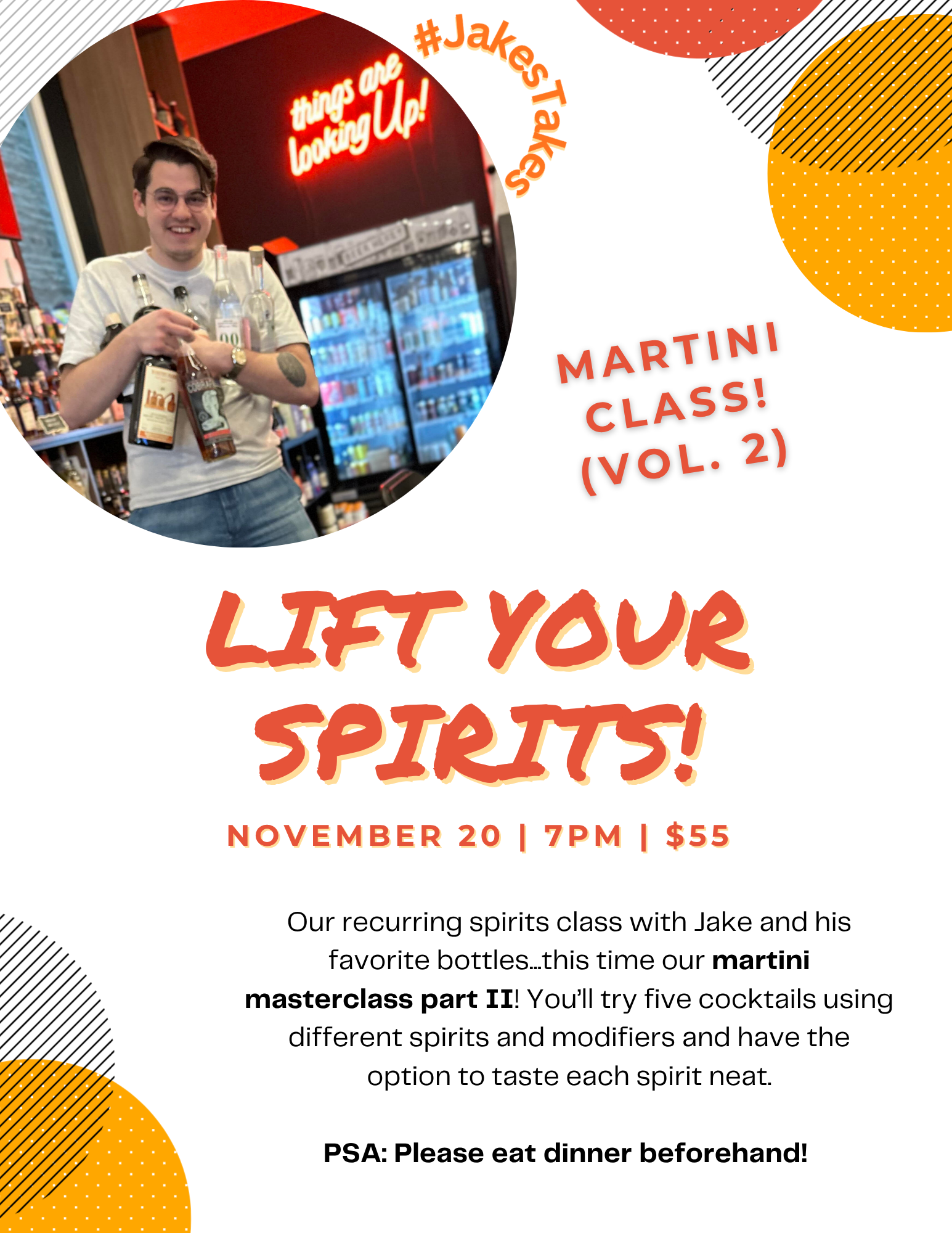Lift Your Spirits: Martini Master Class (Vol II!) 