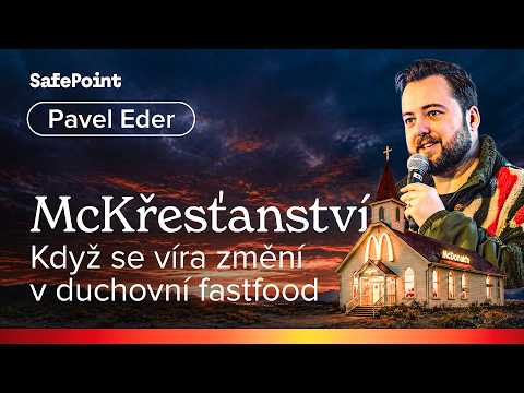 McKřesťanství: Když se víra změní v duchovní fastfood