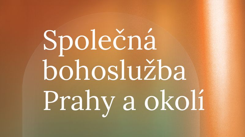 Společná bohoslužba Prahy a okolí