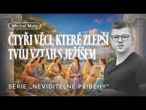 4 věci, které zlepší tvůj vztah s Ježíšem