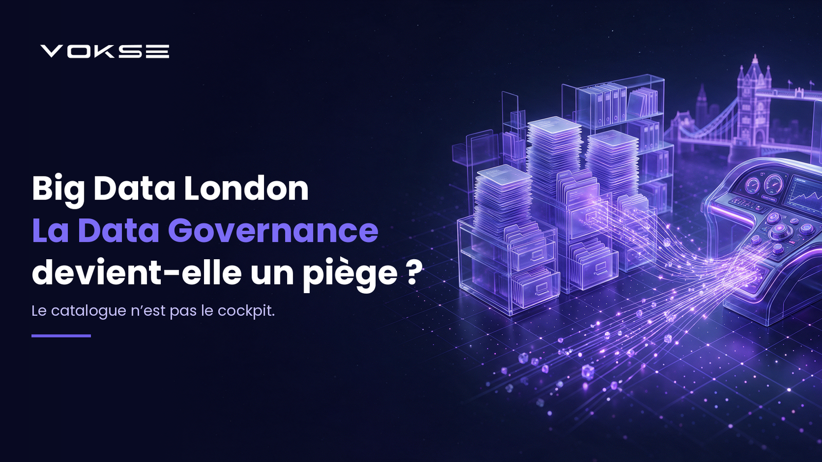 Big Data London : la Data Governance devient-elle un piège ?