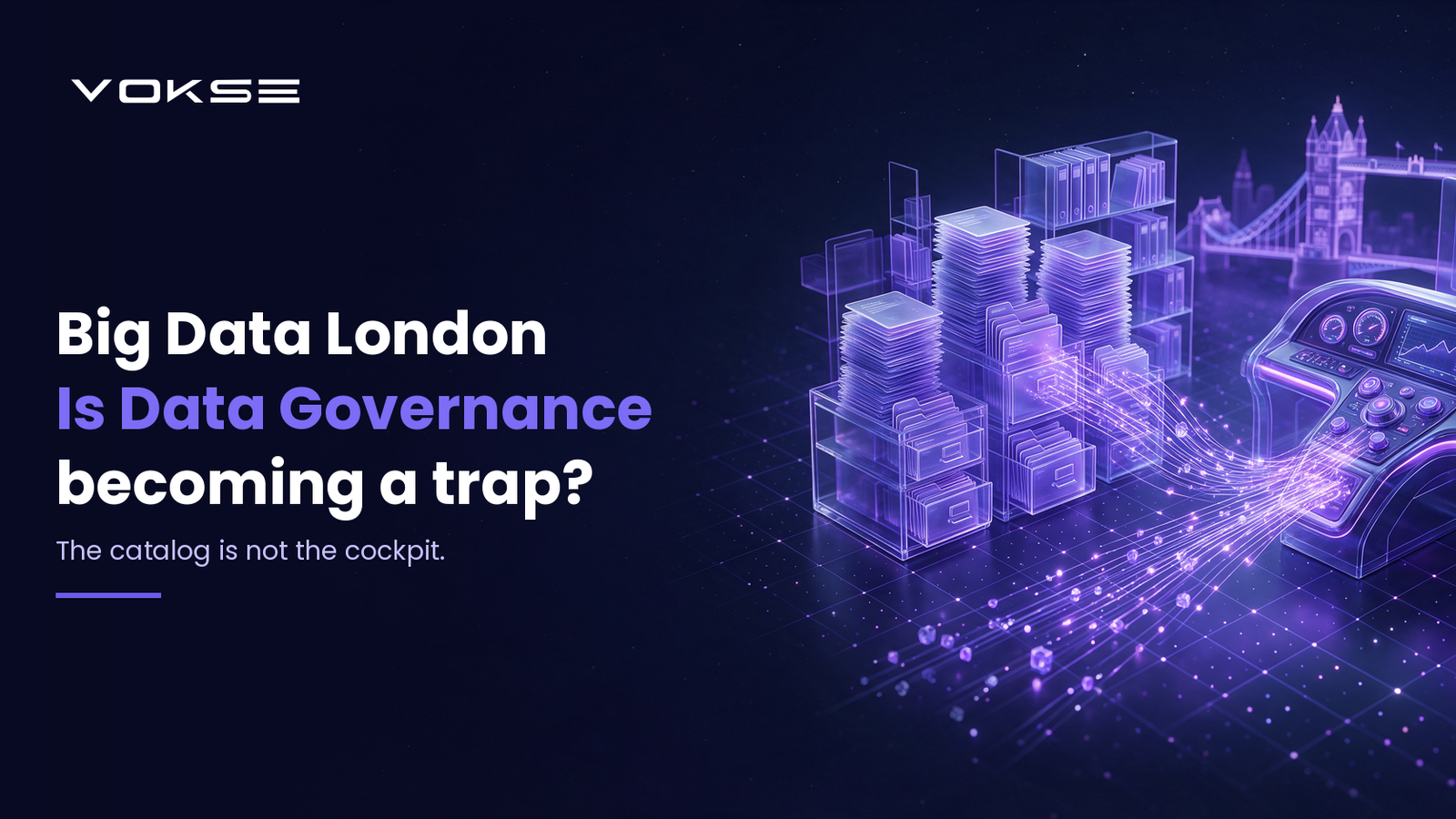 Big Data London Reflections: Why I Left Thinking Data Governance Is Becoming a Trap