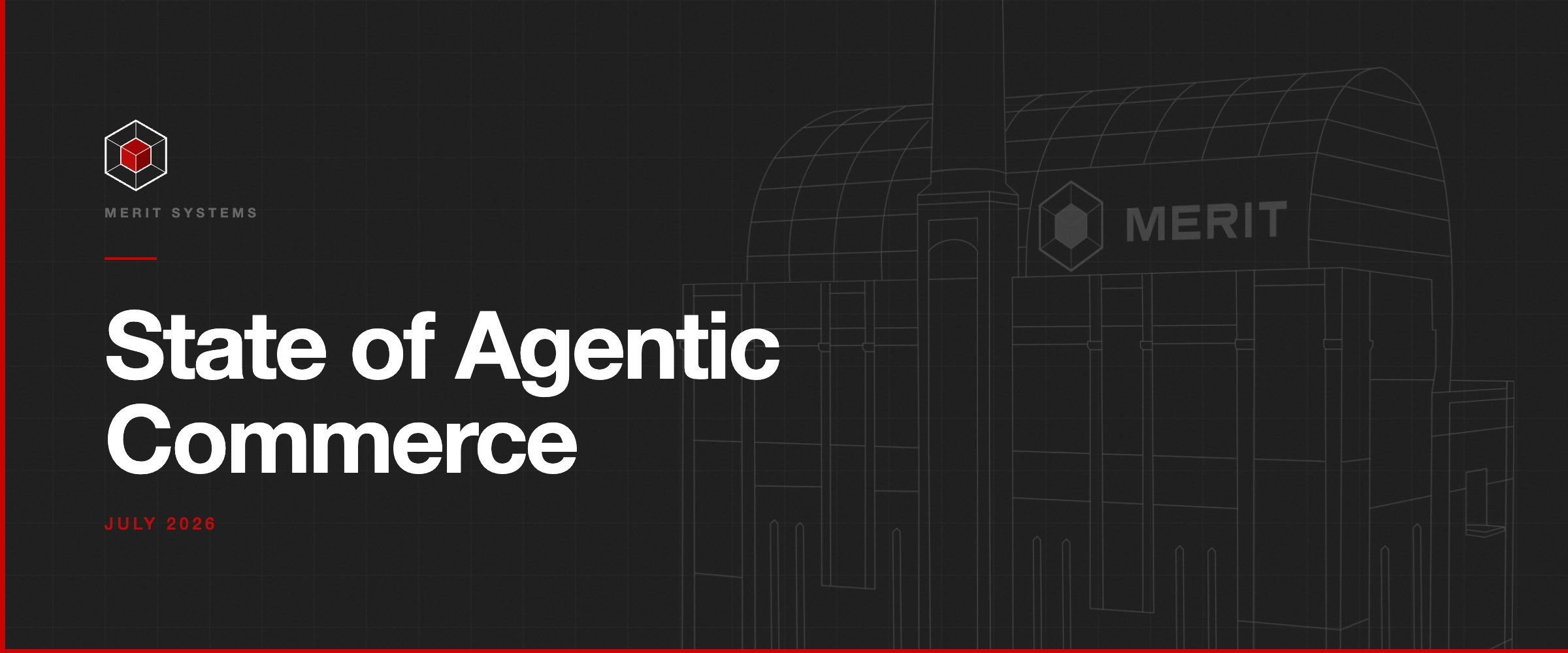 State of Agentic Commerce: July 2026