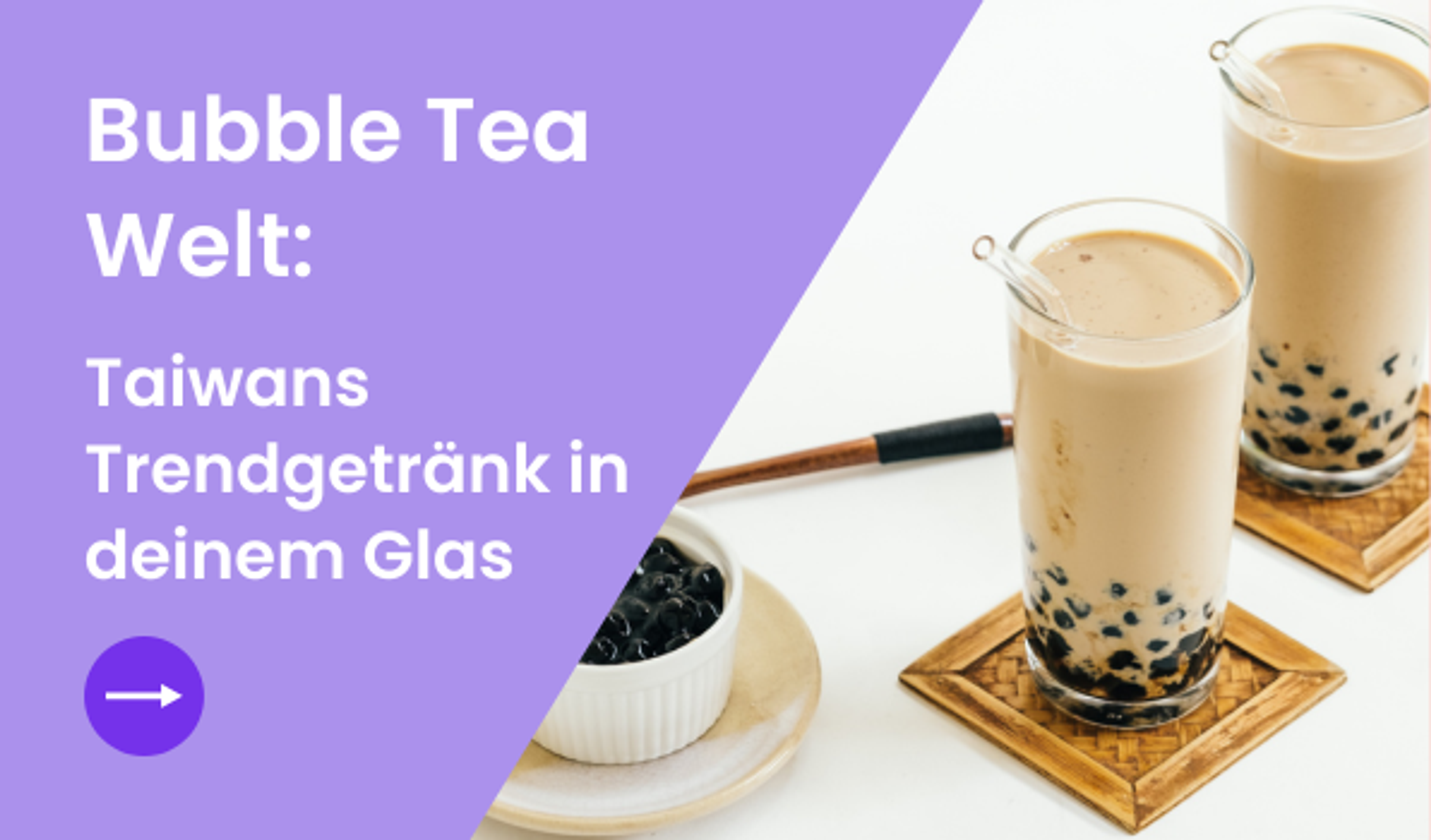 Bubble Tea Welt