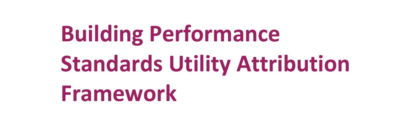 Building Performance Standards Utility Attribution Framework Image