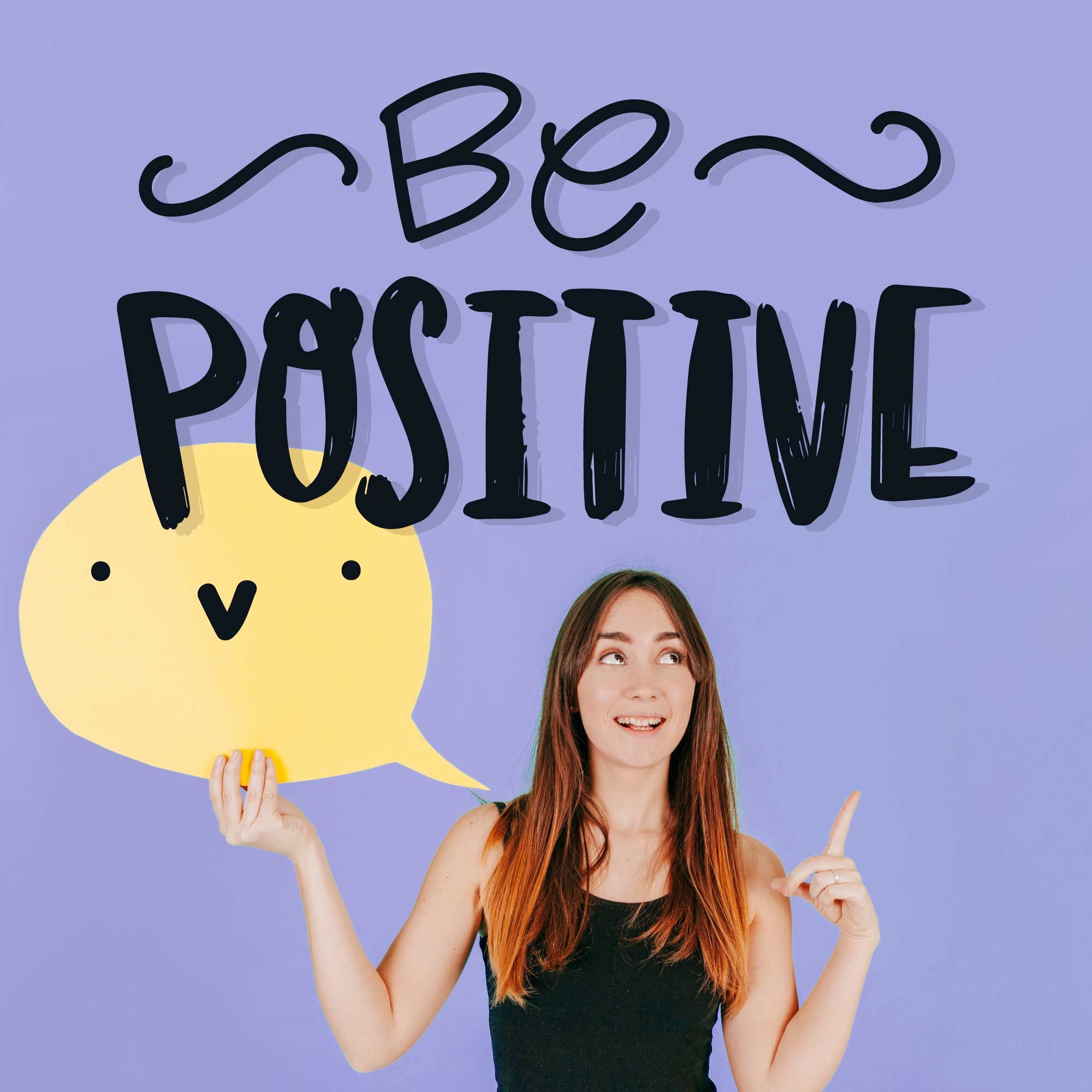 Pensée positive : qu’est-ce que c’est ?