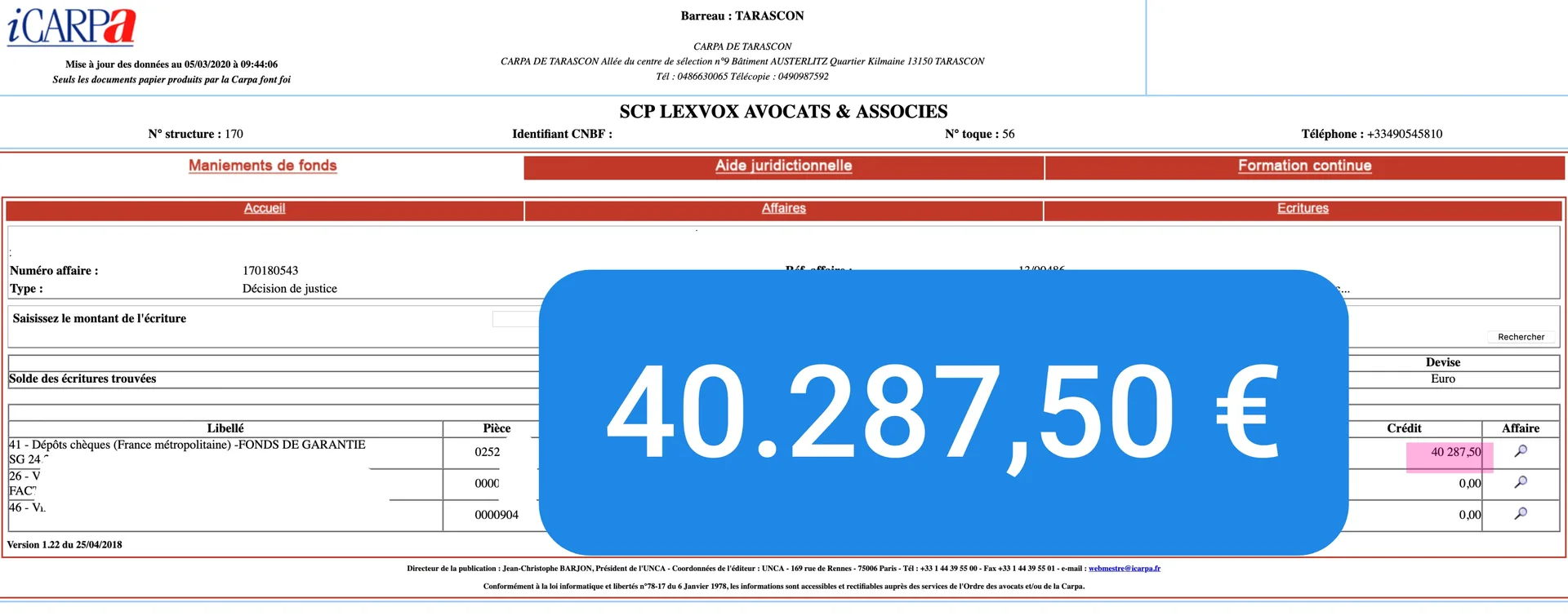 Virement CARPA de 40 287,50 € — indemnisation victime (2016) — décision de justice — fonds de garantie