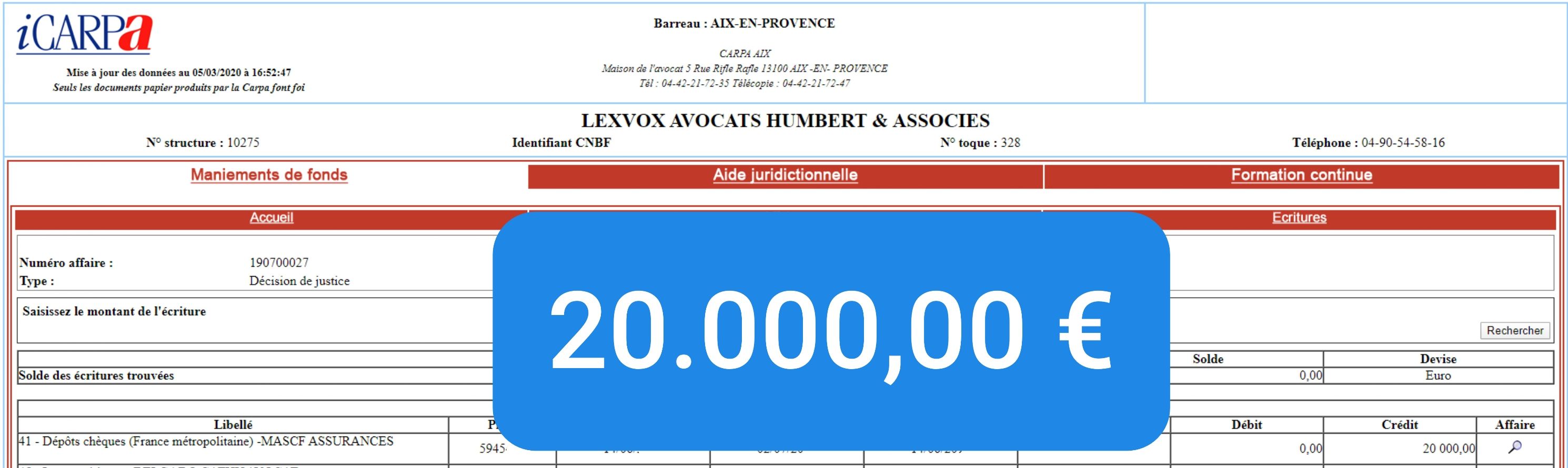 Virement CARPA de 20 000,00 € — indemnisation victime (2017)