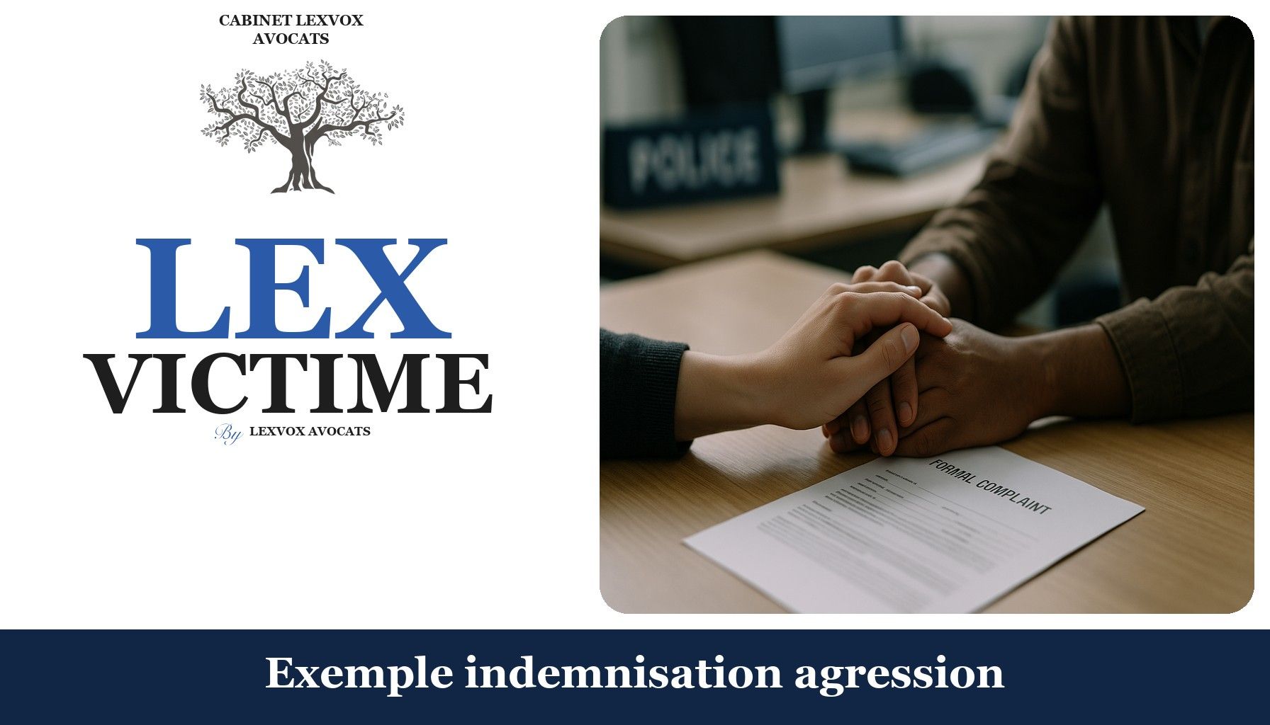 Exemple indemnisation agression