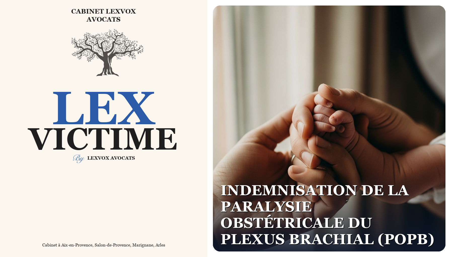 Indemnisation de la paralysie obstétricale du plexus brachial (POPB)