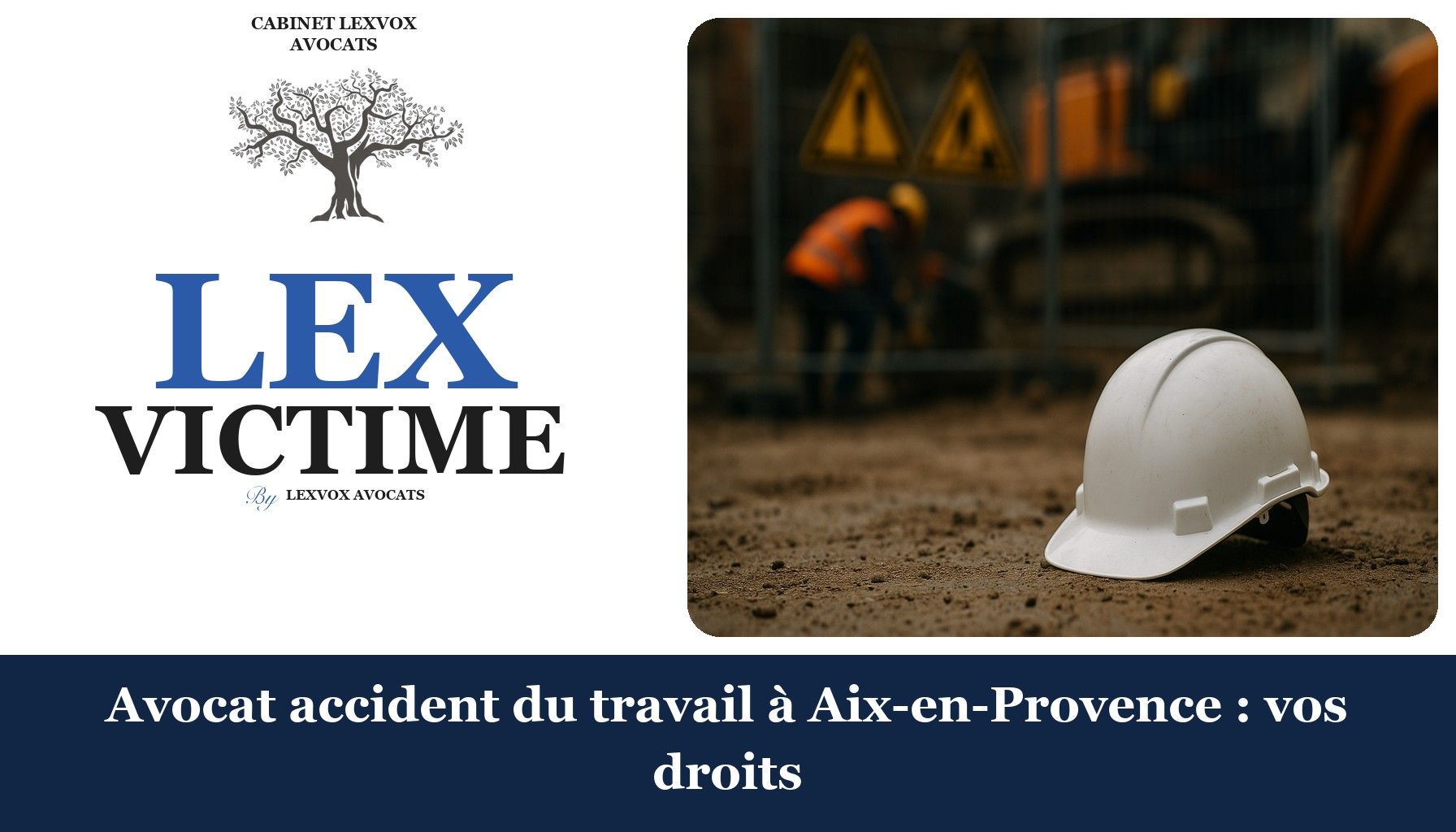 Avocat accident du travail à Aix-en-Provence : vos droits