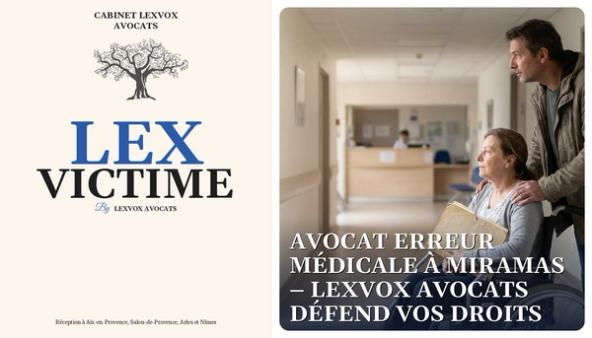 Avocat erreur médicale à Miramas – LEXVOX AVOCATS défend vos droits