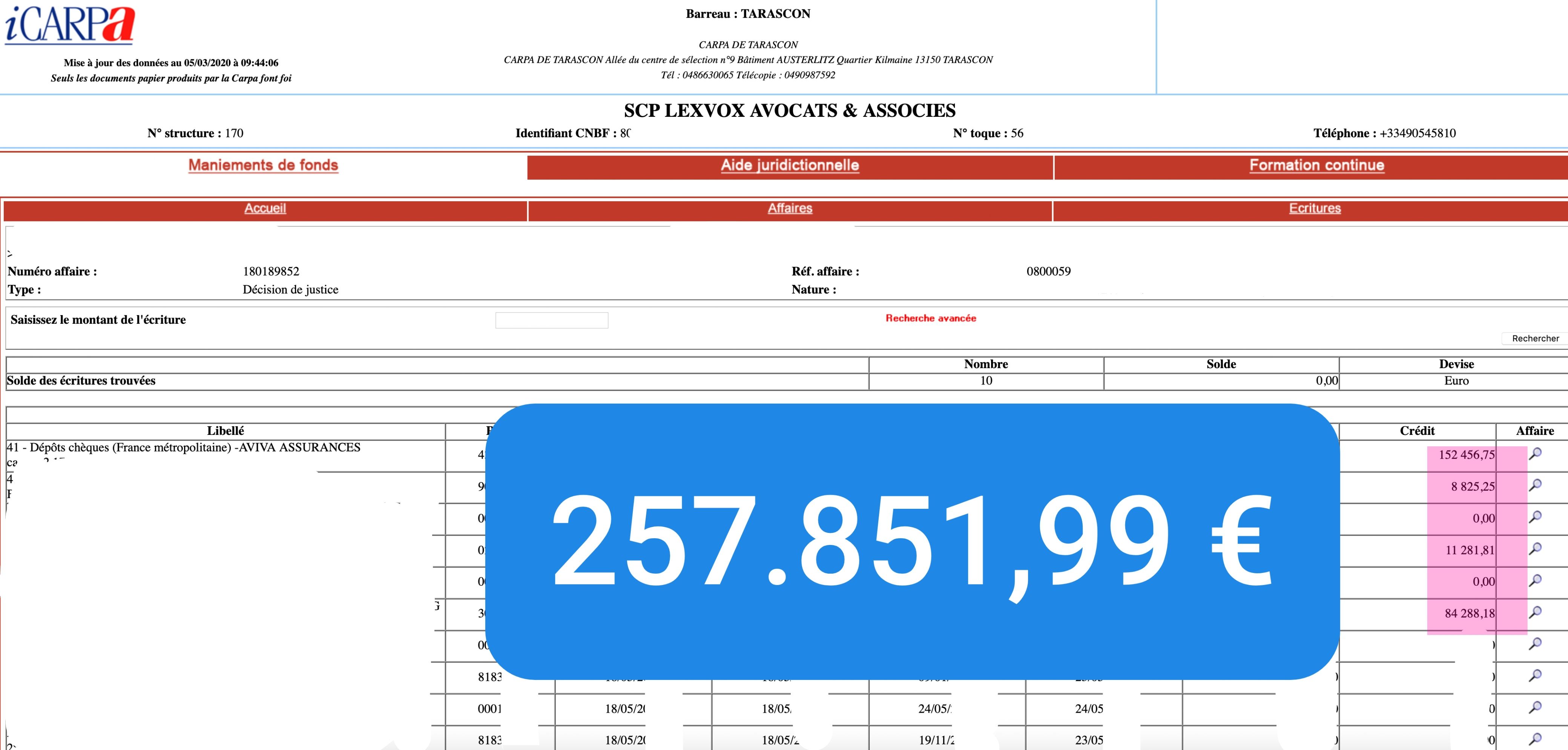Virement CARPA de 257 851,99 € — indemnisation victime (2017) — décision de justice