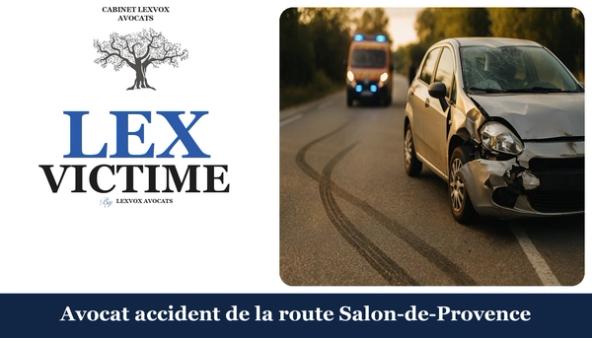 Avocat accident de la route Salon-de-Provence