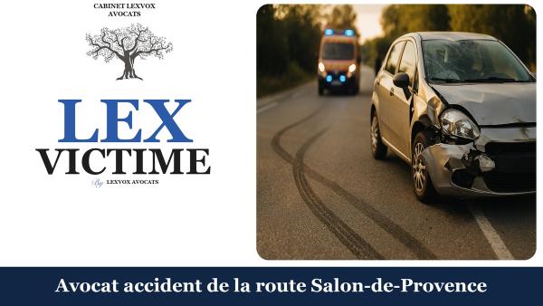Avocat accident de la route Salon-de-Provence
