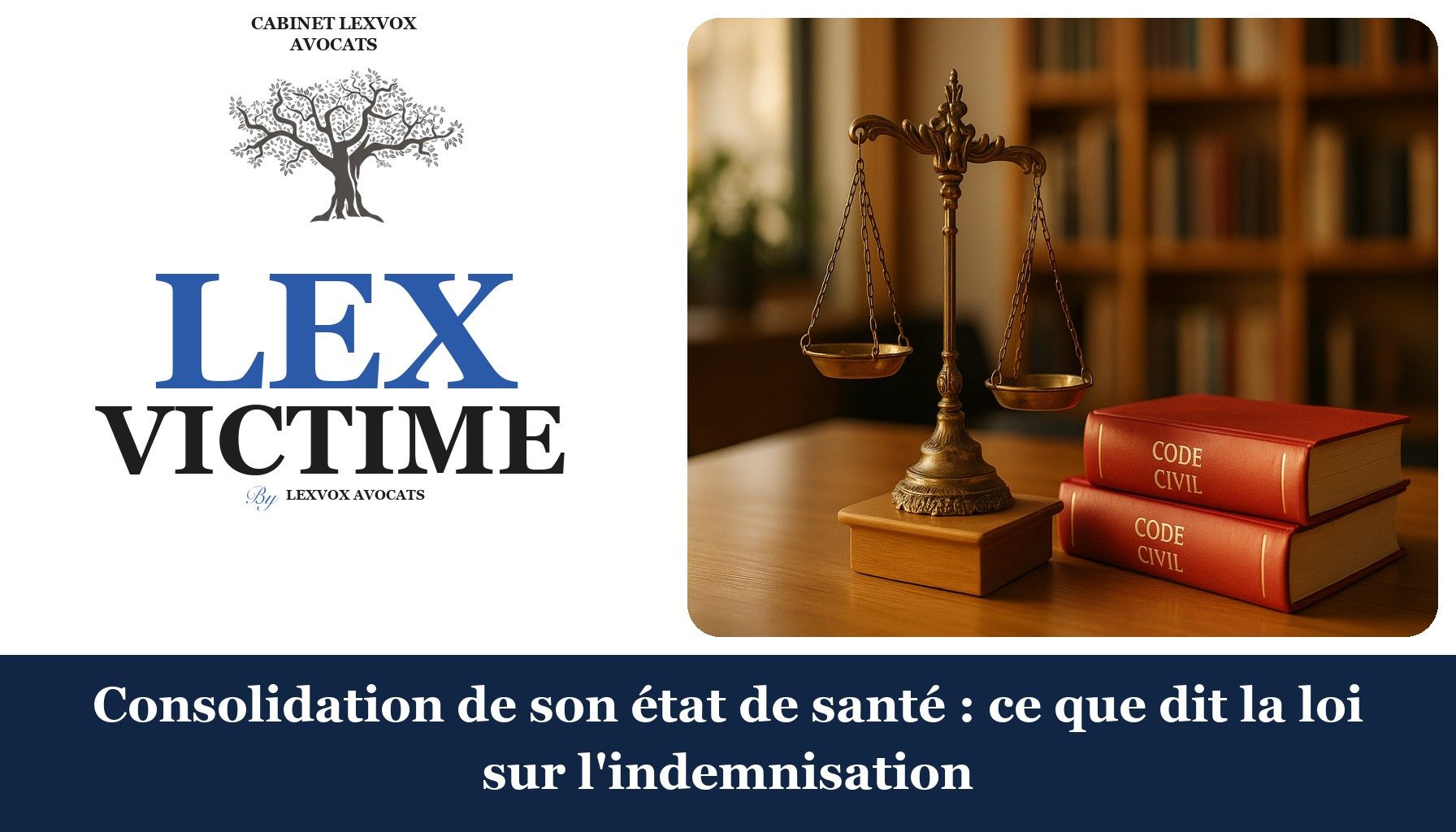 Consolidation de son état de santé : ce que dit la loi sur l'indemnisation