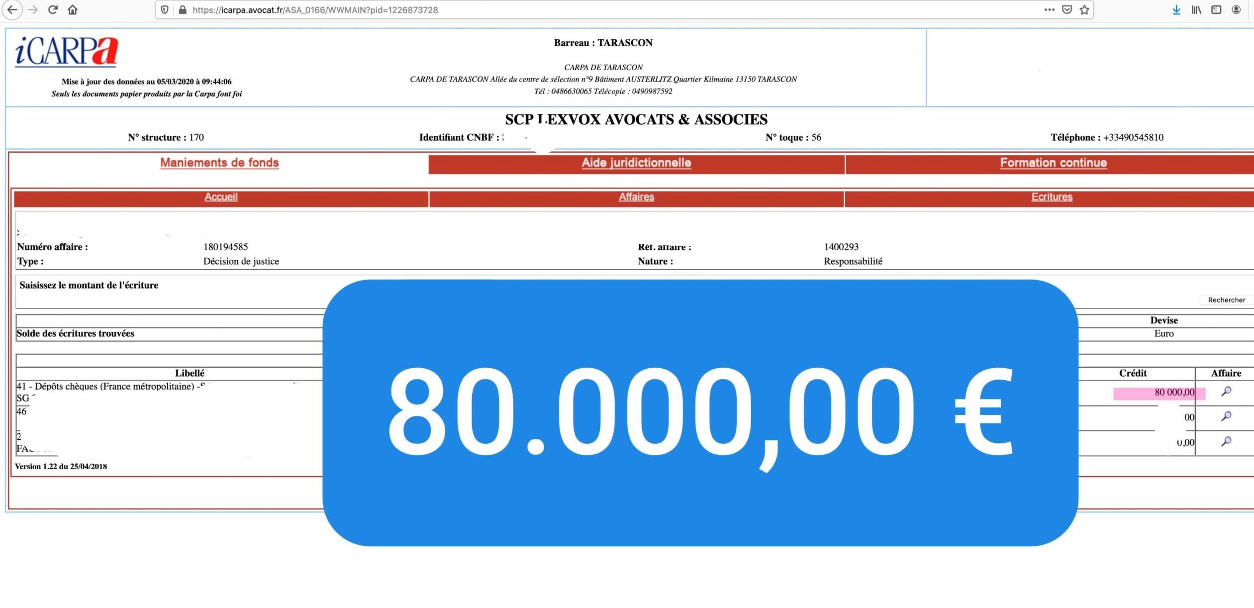 Virement CARPA de 80 000,00 € — indemnisation victime (2018) — décision de justice — responsabilité