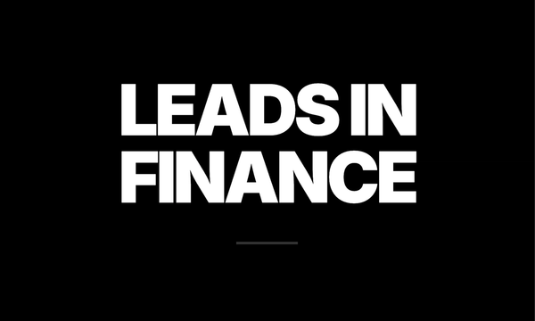 text saying leads in finance 