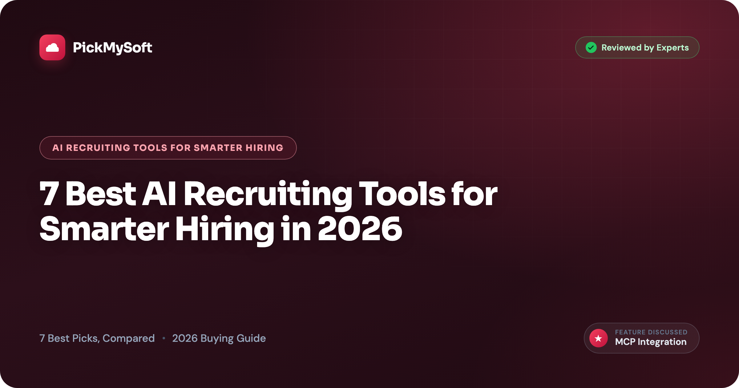 7 Best AI Recruiting Tools for Smarter Hiring in 2026