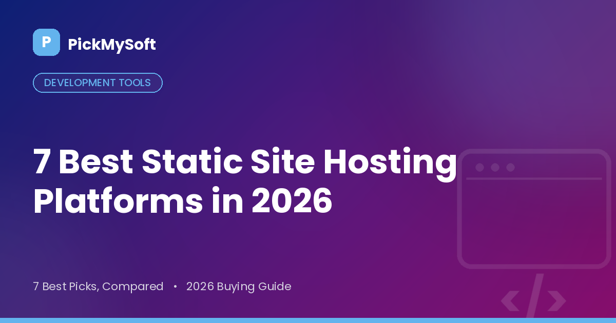 Best Static Site Hosting Platforms