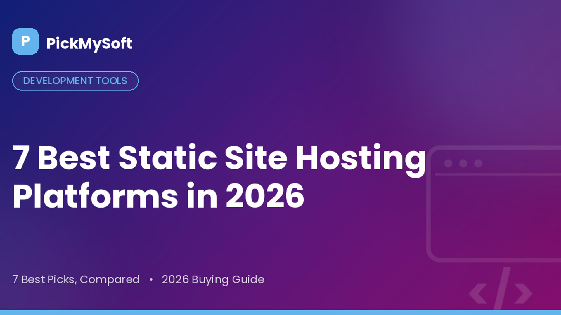 Best Static Site Hosting Platforms